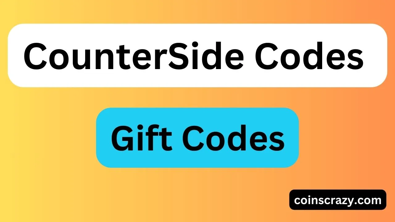 CounterSide Codes