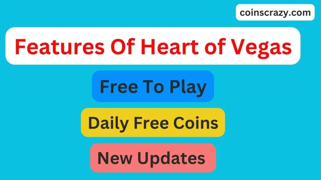 Heart of Vegas free coins and more