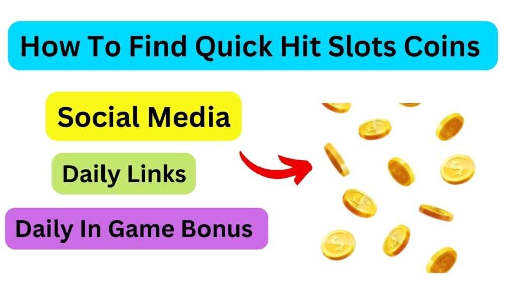 How To find Quick Hit Slots free coins