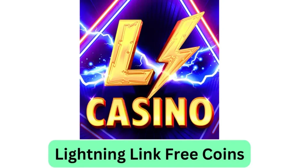 Lightning Link Free Coins